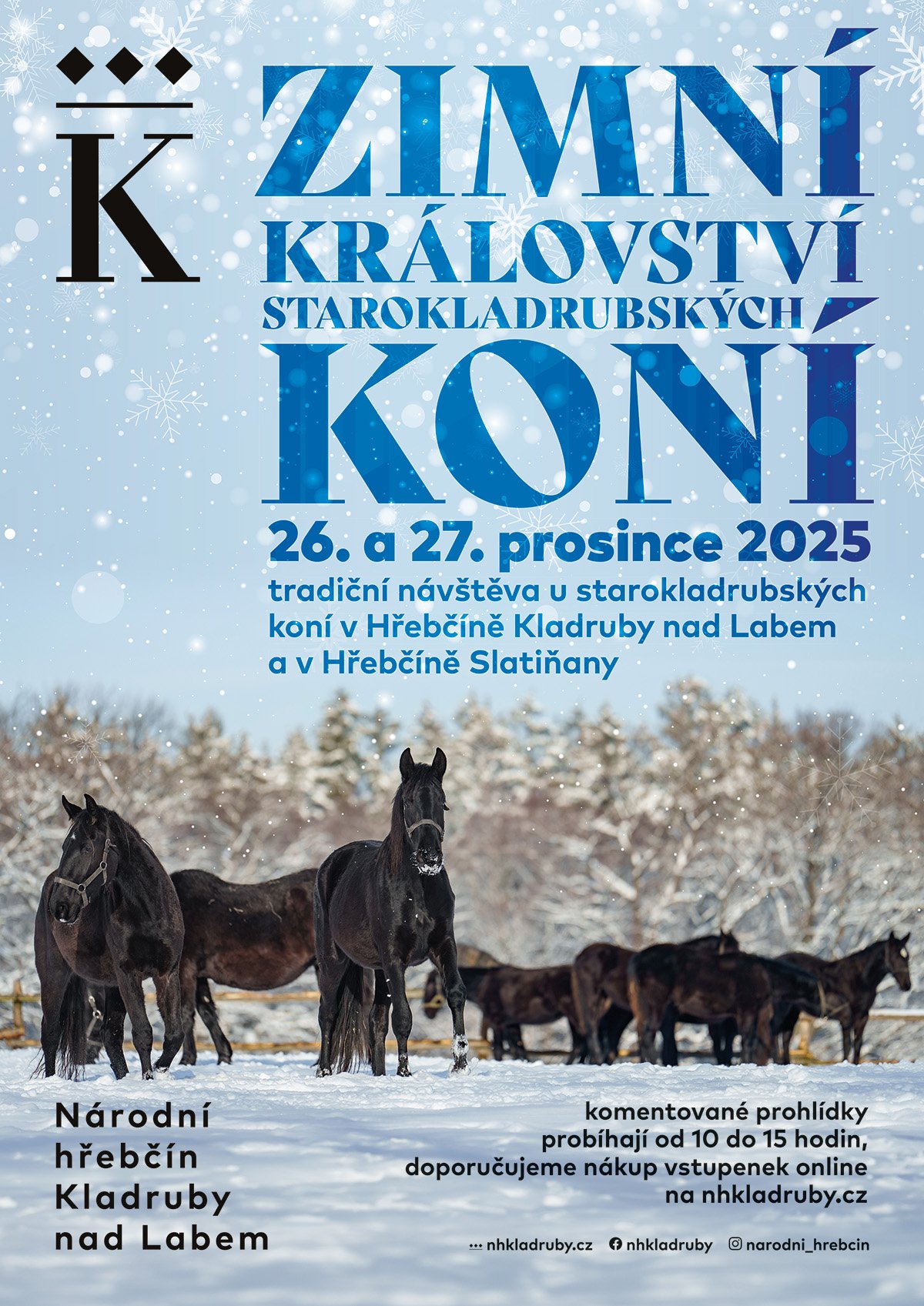 ZAVÍTEJTE DO NÁRODNÍHO HŘEBČÍNA MEZI VÁNOČNÍMI SVÁTKY